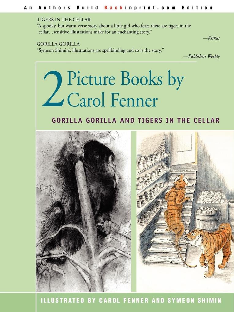 2 Picture Books by Carol Fenner