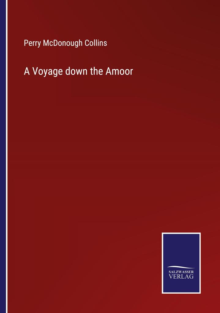 A Voyage down the Amoor