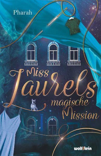 Miss Laurels magische Mission