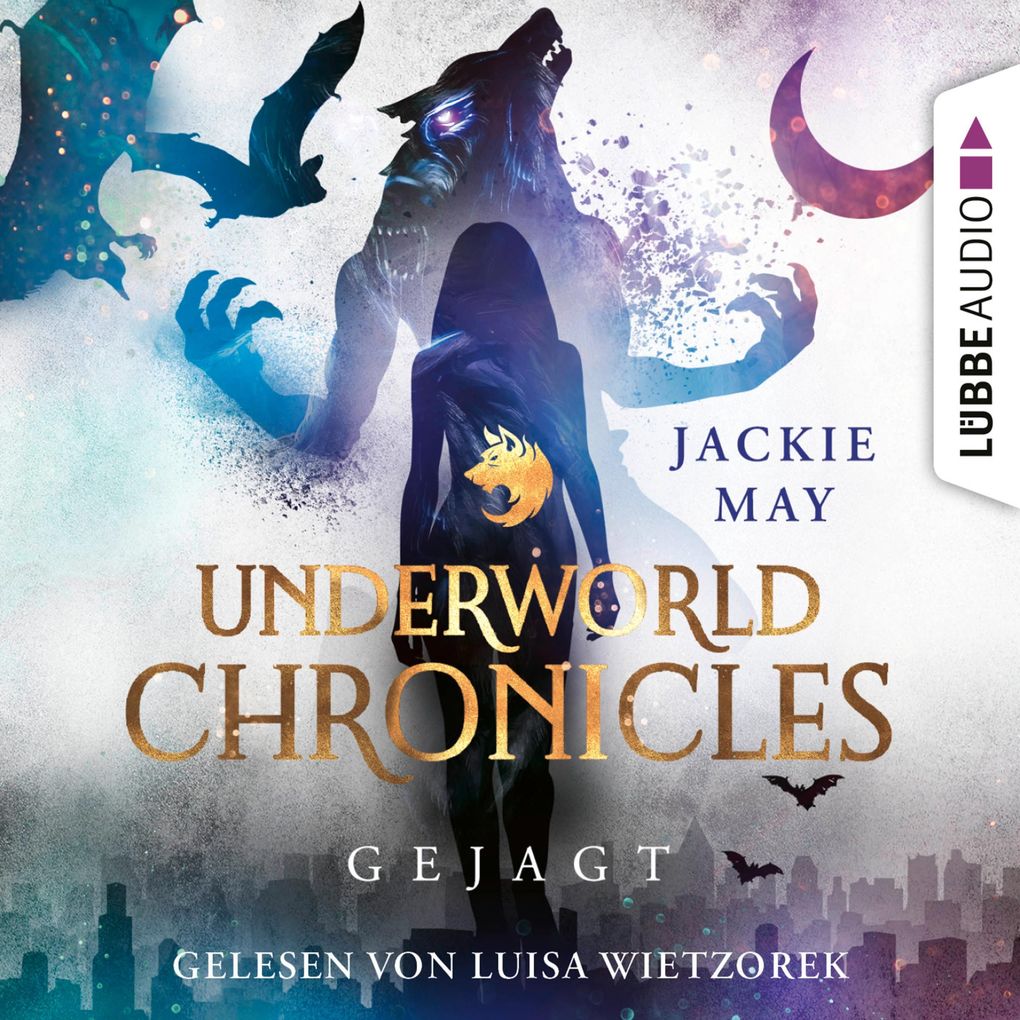 Gejagt - Underworld Chronicles Teil 2