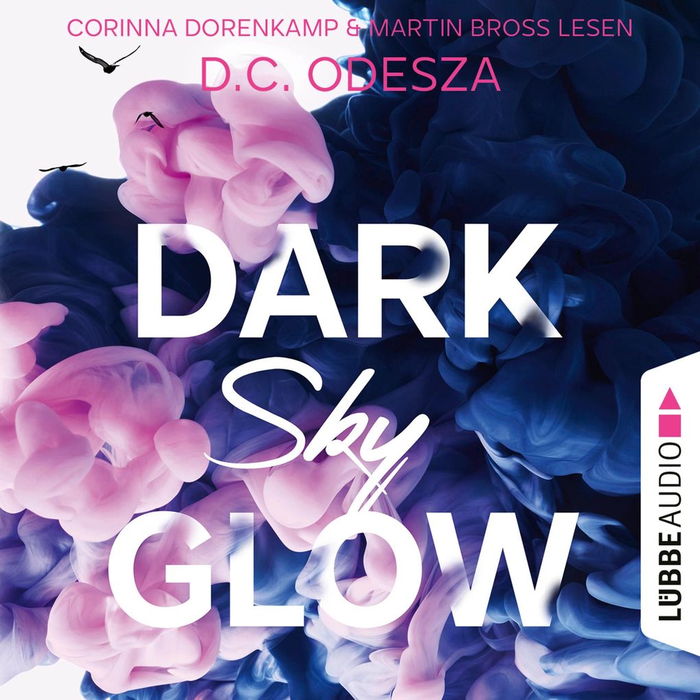 DARK Sky GLOW - Glow-Reihe Teil 4