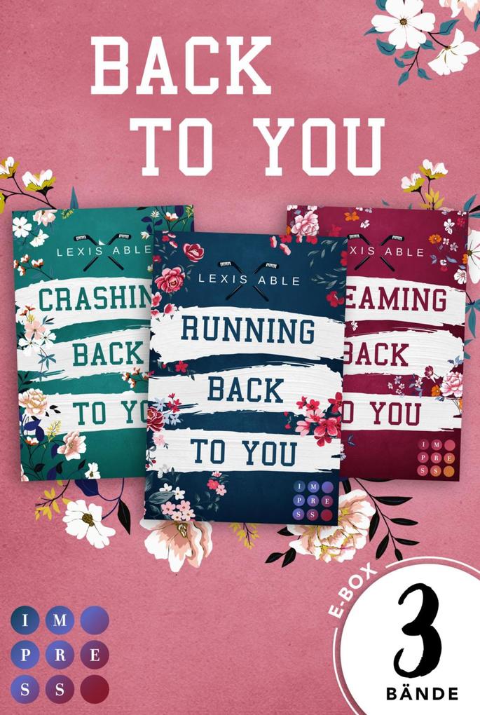Back to You: Band 1-3 in einem Bundle!