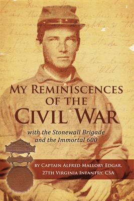 My Reminiscences of the Civil War