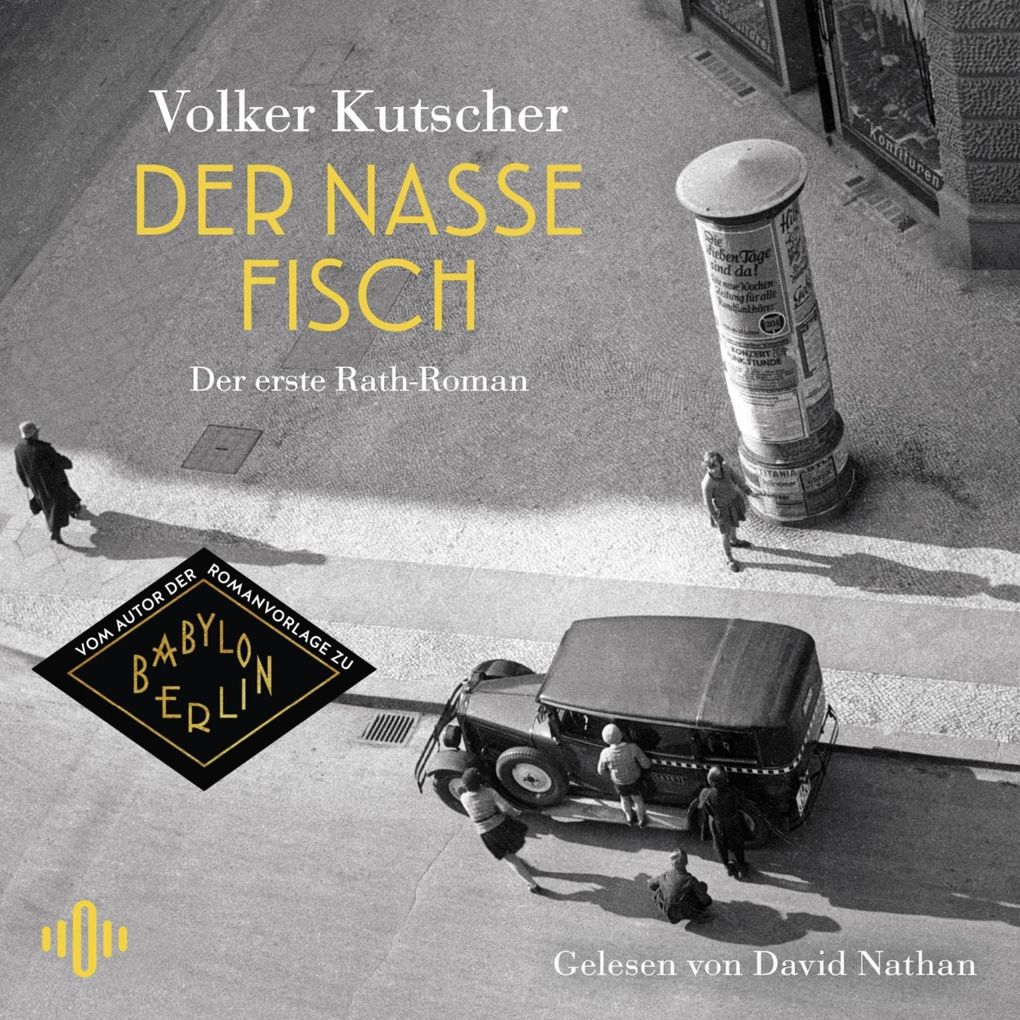OSTERWOLDaudio Der Nasse Fisch (Die Gereon-Rath-Romane 1)