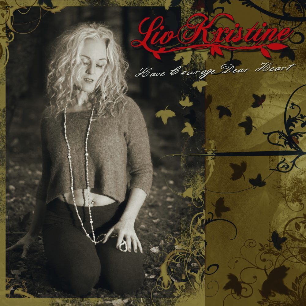 Have Courage Dear Heart 1 Audio-CD