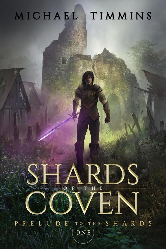 Prelude to the Shards (Shards of the Coven #1)