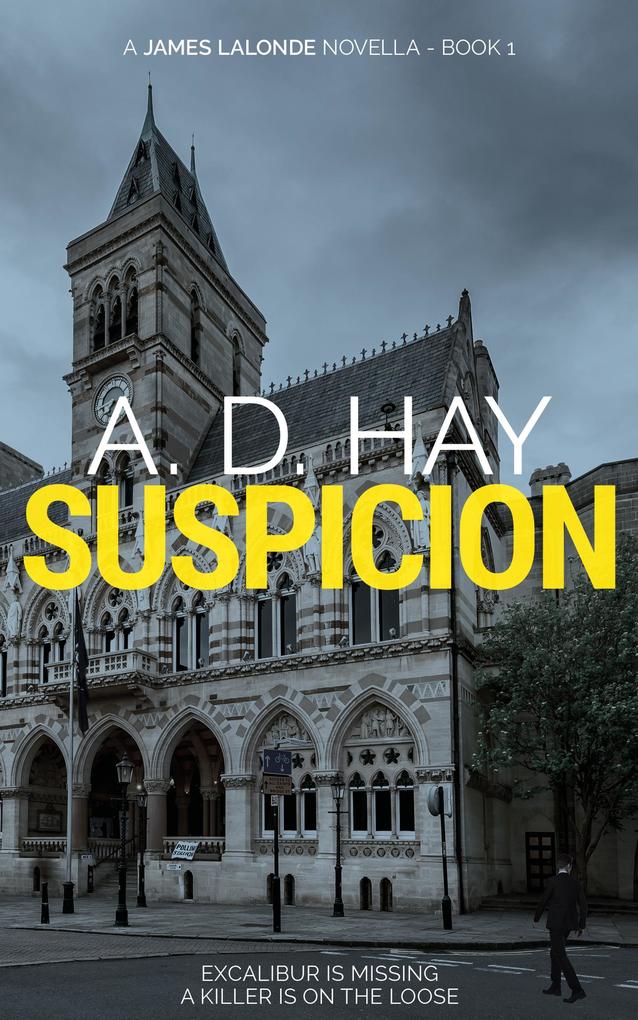 Suspicion (James Lalonde Amateur Sleuth Mystery #1)