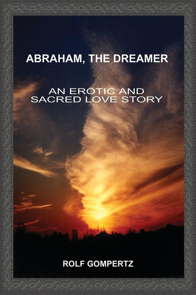 Abraham the Dreamer