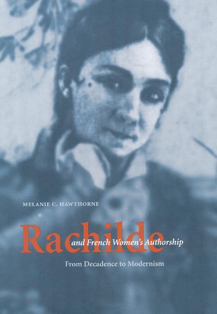Rachilde and French Women‘s Authorship
