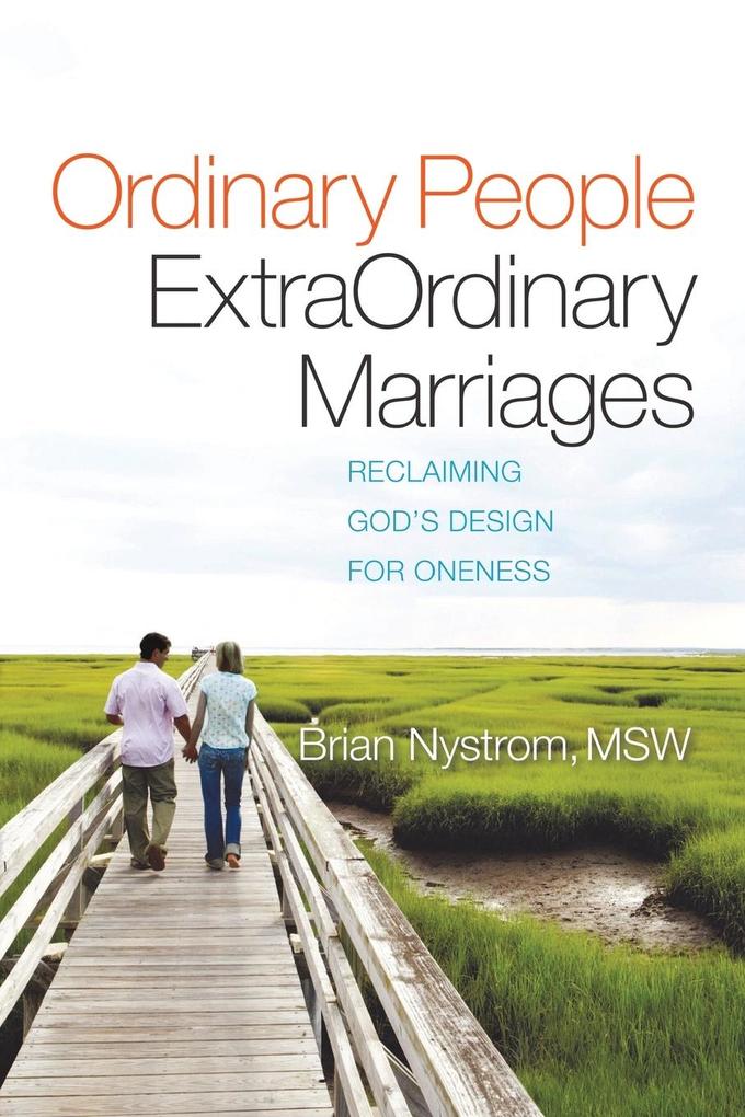 Ordinary People ExtraOrdinary Marriages