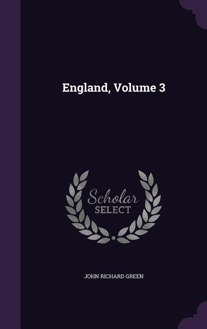 England Volume 3