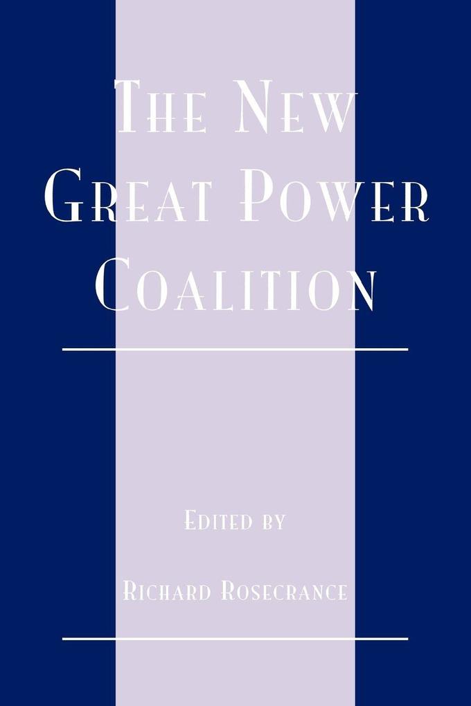 New Great Power Coalition