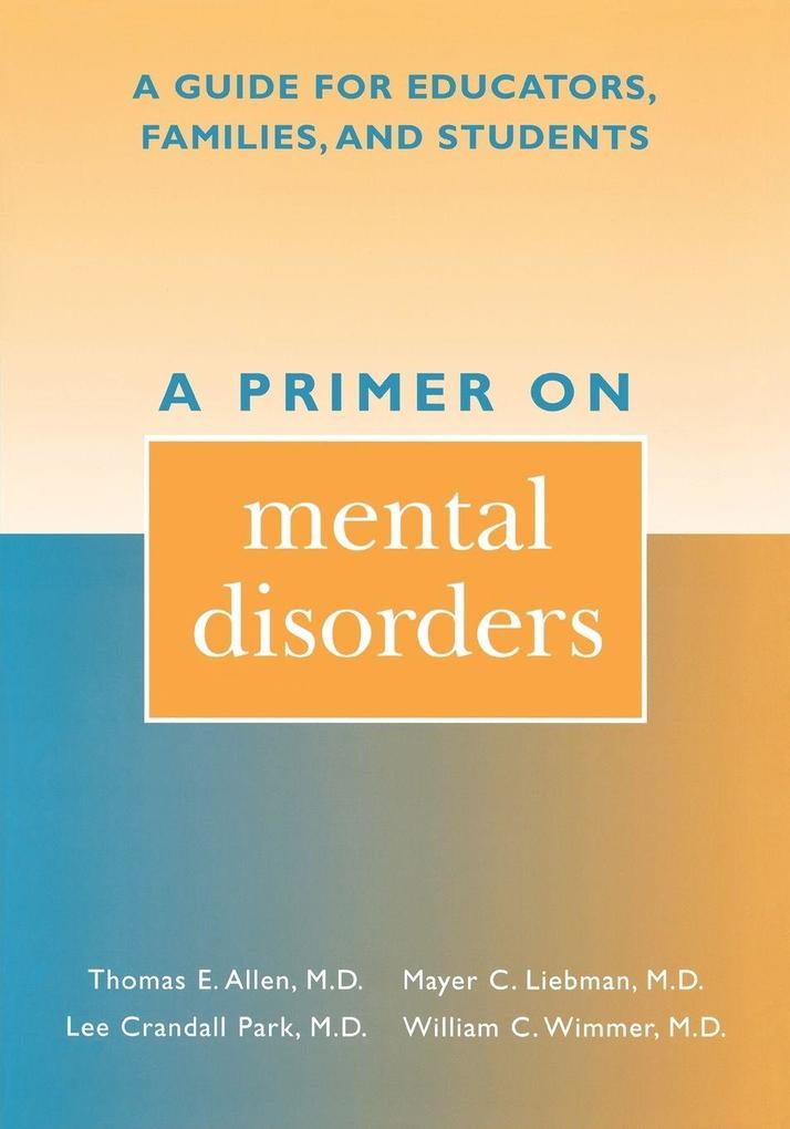 Primer on Mental Disorders