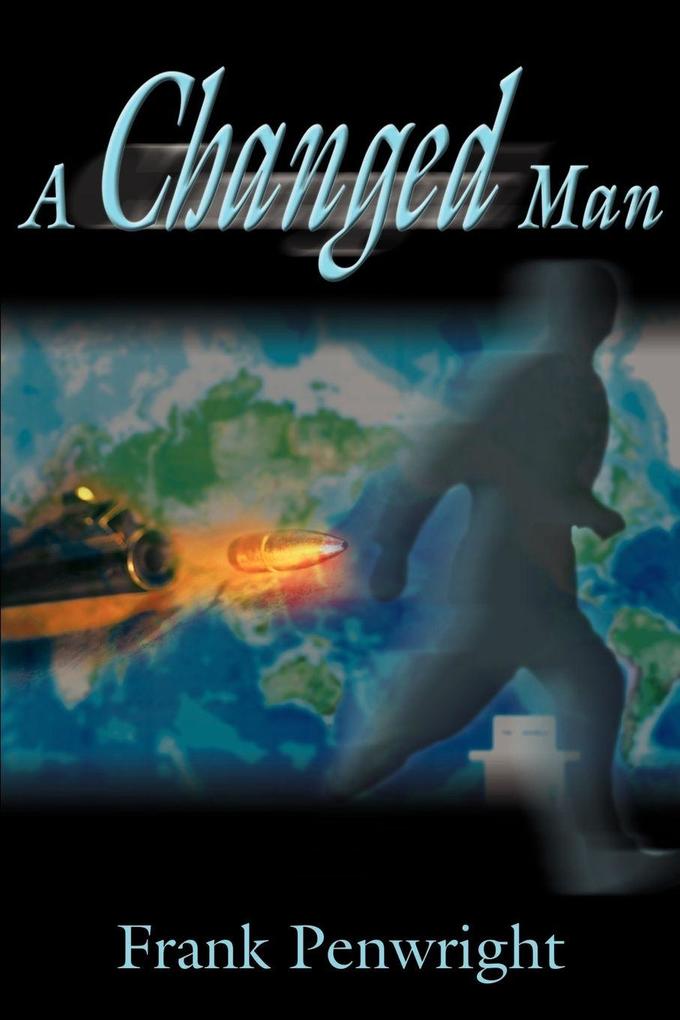 A Changed Man