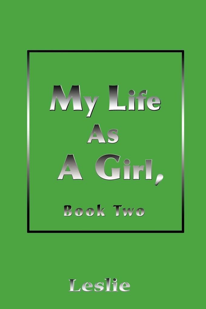 My Life as a Girl