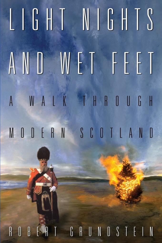 Light Nights and Wet Feet