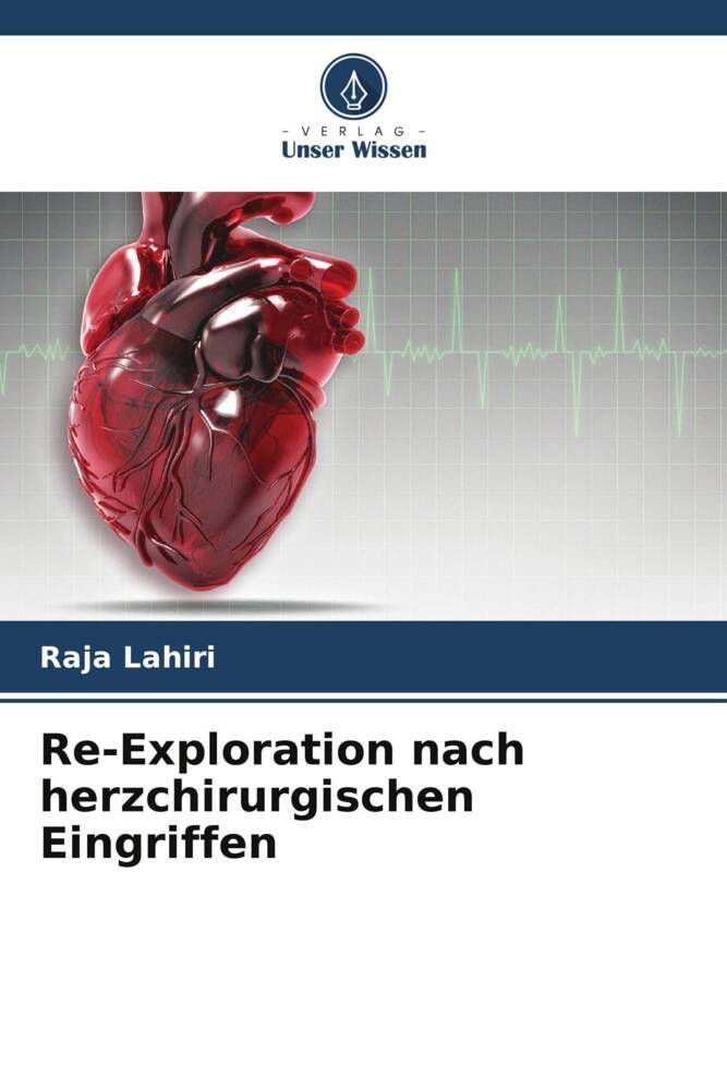 Re-Exploration nach herzchirurgischen Eingriffen