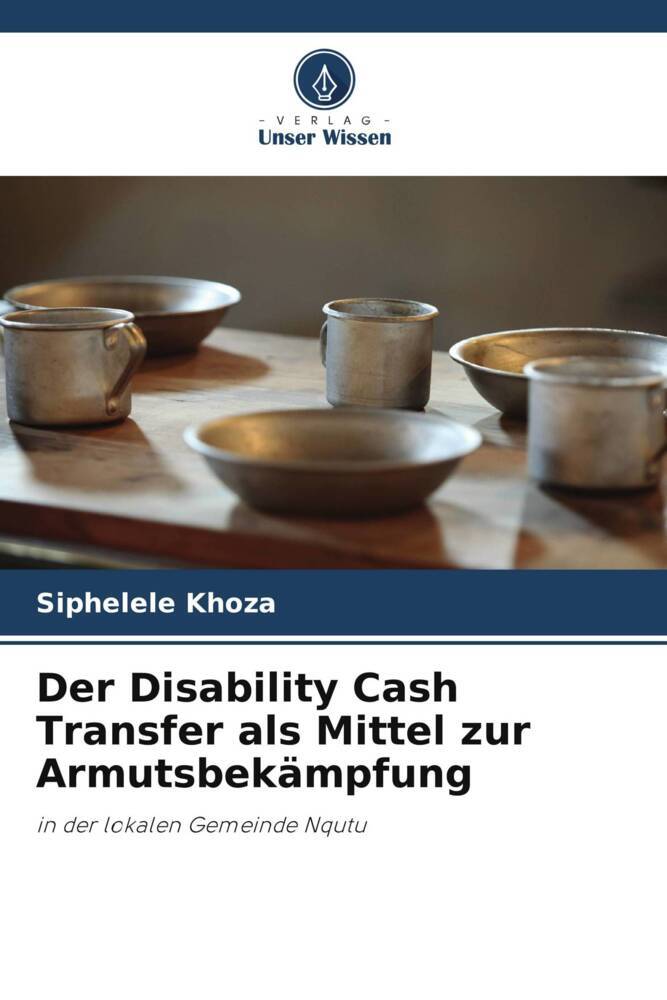 Der Disability Cash Transfer als Mittel zur Armutsbekämpfung