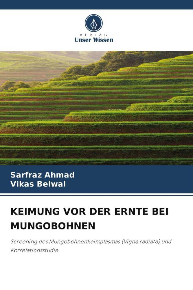 KEIMUNG VOR DER ERNTE BEI MUNGOBOHNEN