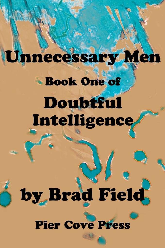 Unnecessary Men