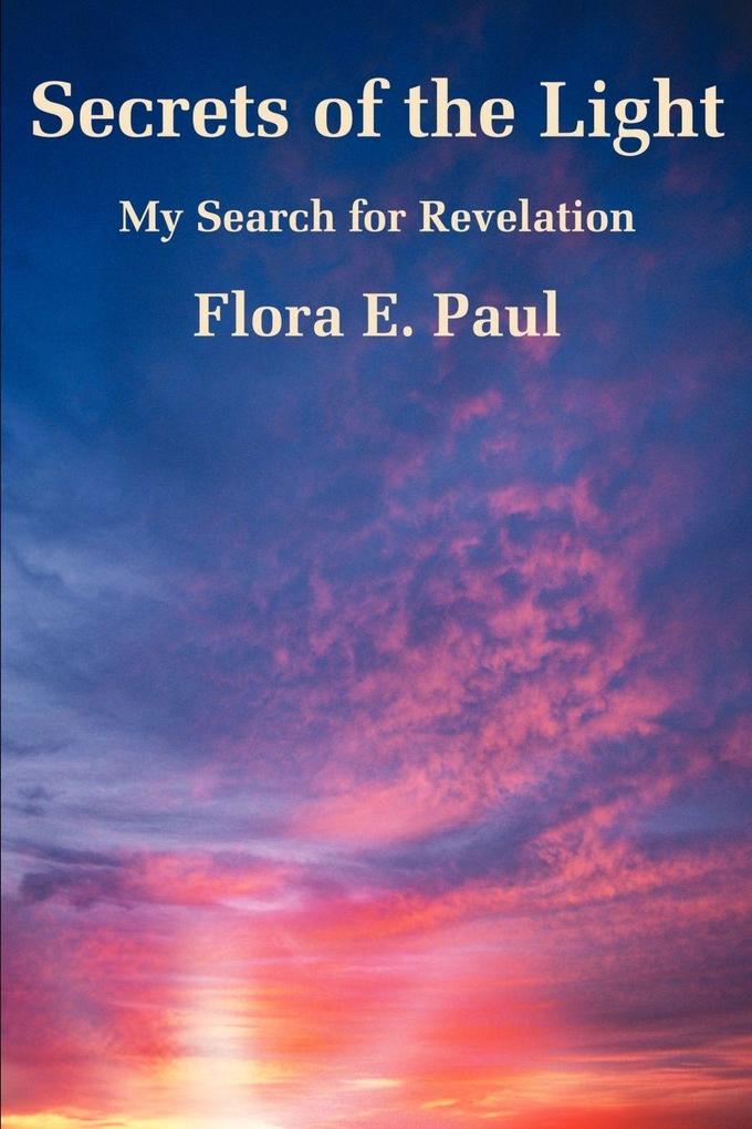Secrets of the Light