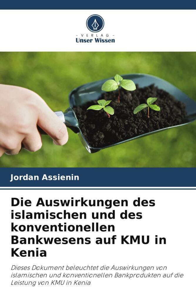 Die Auswirkungen des islamischen und des konventionellen Bankwesens auf KMU in Kenia