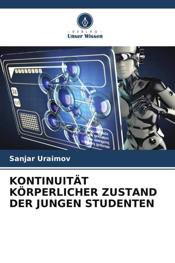 KONTINUITÄT KÖRPERLICHER ZUSTAND DER JUNGEN STUDENTEN