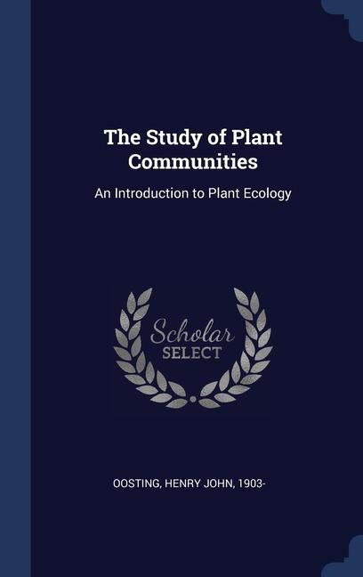 The Study of Plant Communities