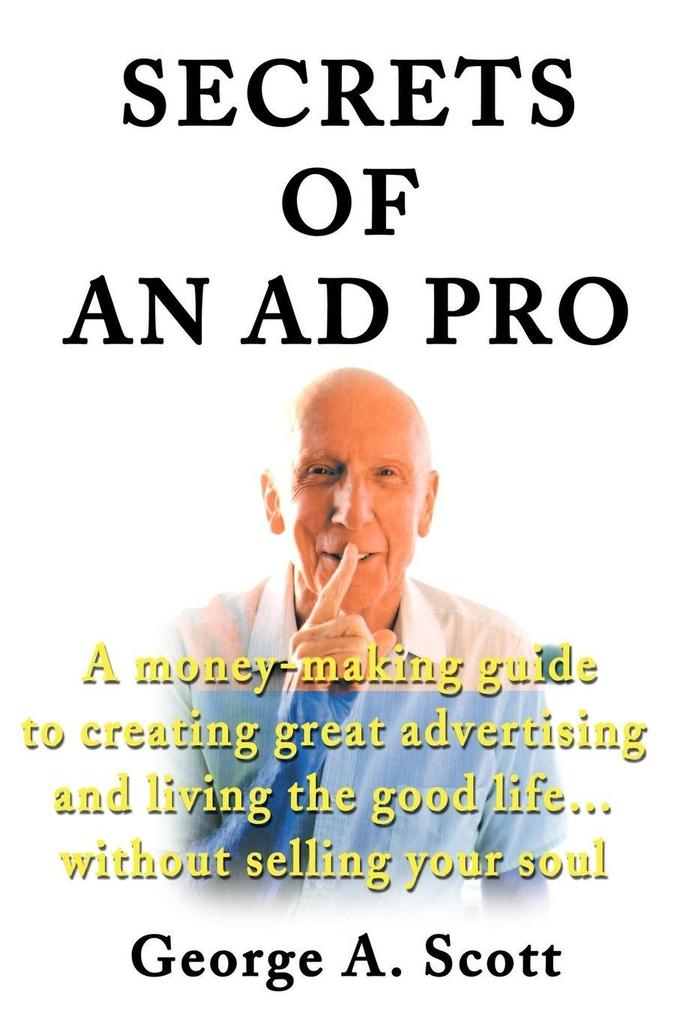 Secrets of an Ad Pro