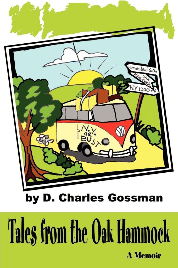 Tales from the Oak Hammock
