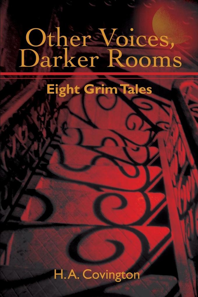 Other Voices Darker Rooms
