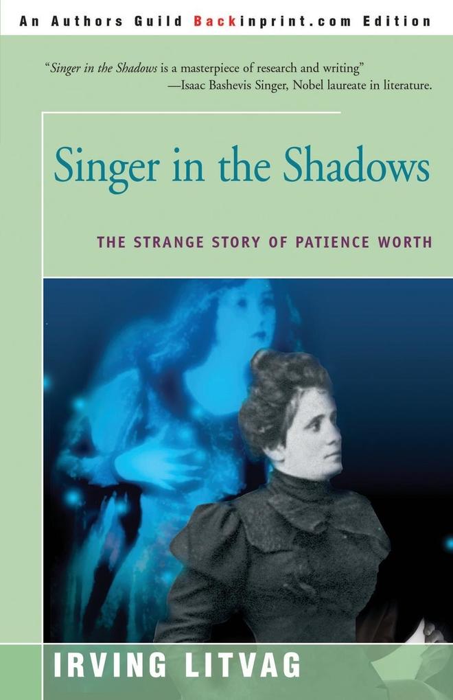 Singer in the Shadows - Irving Litvag
