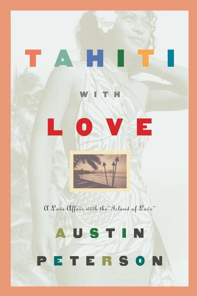 Tahiti with Love
