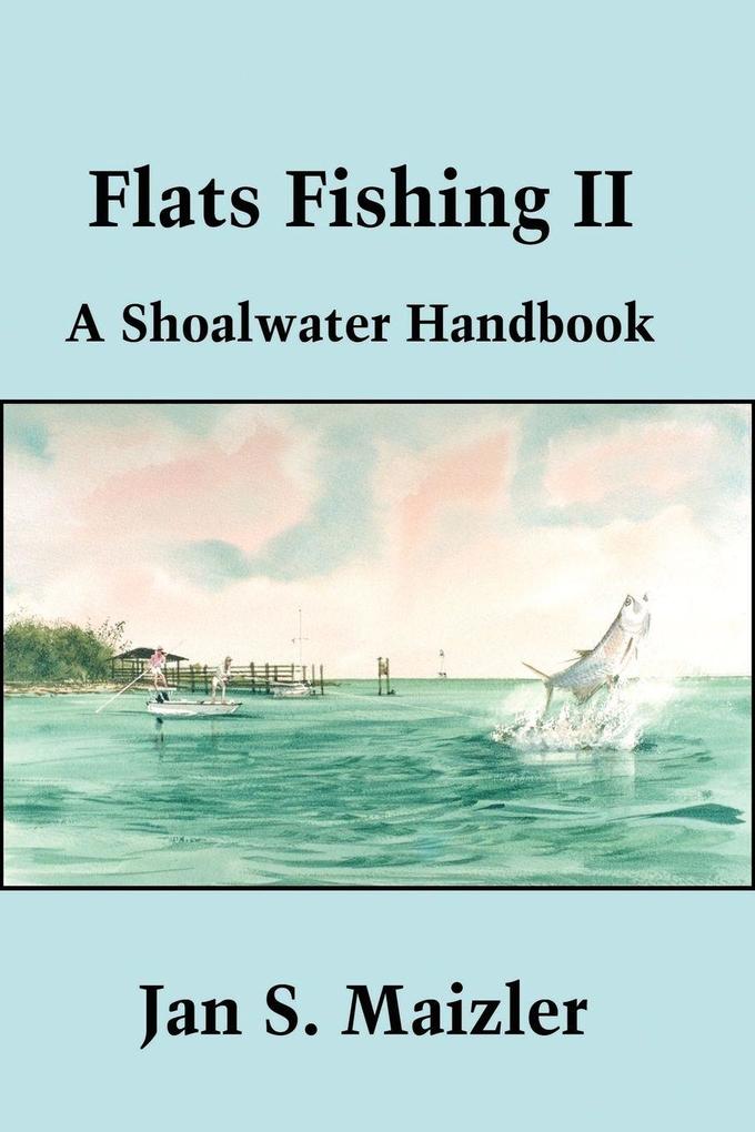 Flats Fishing II