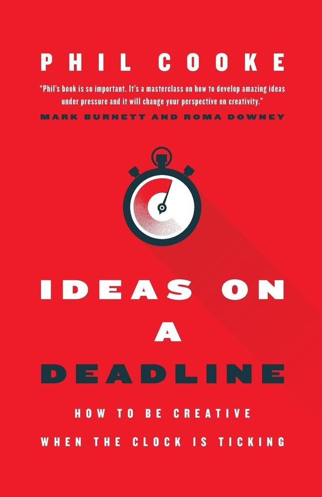 Ideas on a Deadline