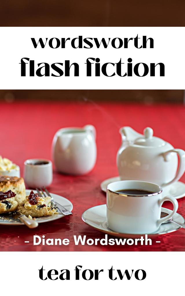Tea for Two (Flash Fiction #5)