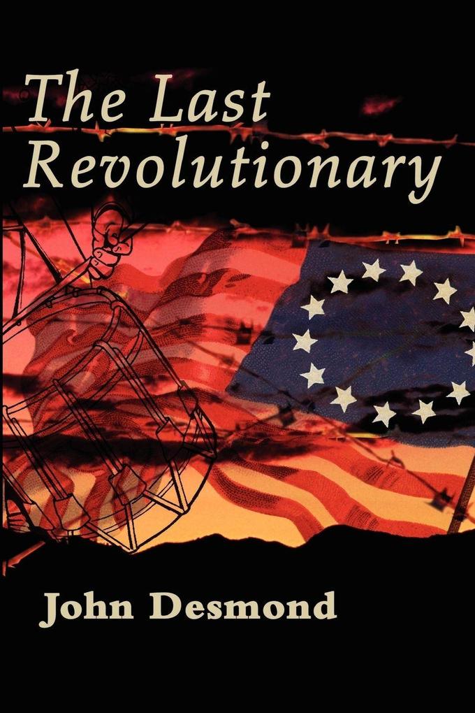 The Last Revolutionary