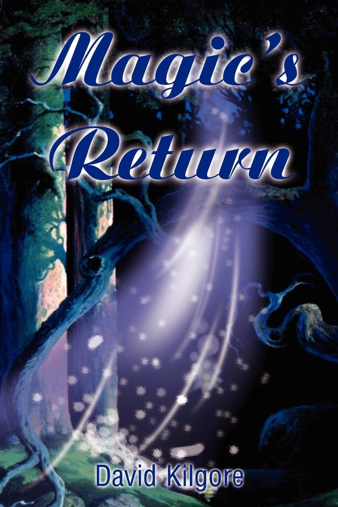 Magic's Return