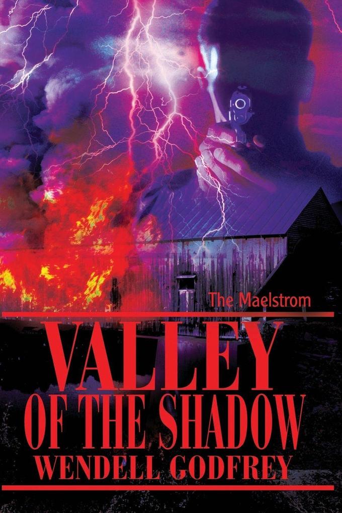 Valley of the Shadow