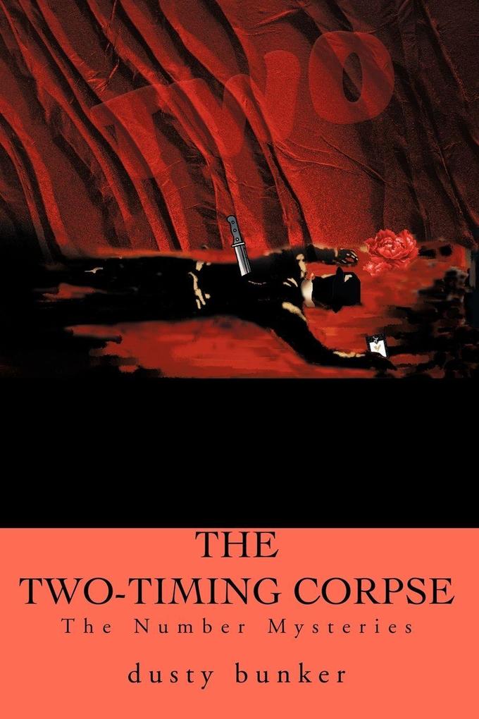 The Two-Timing Corpse
