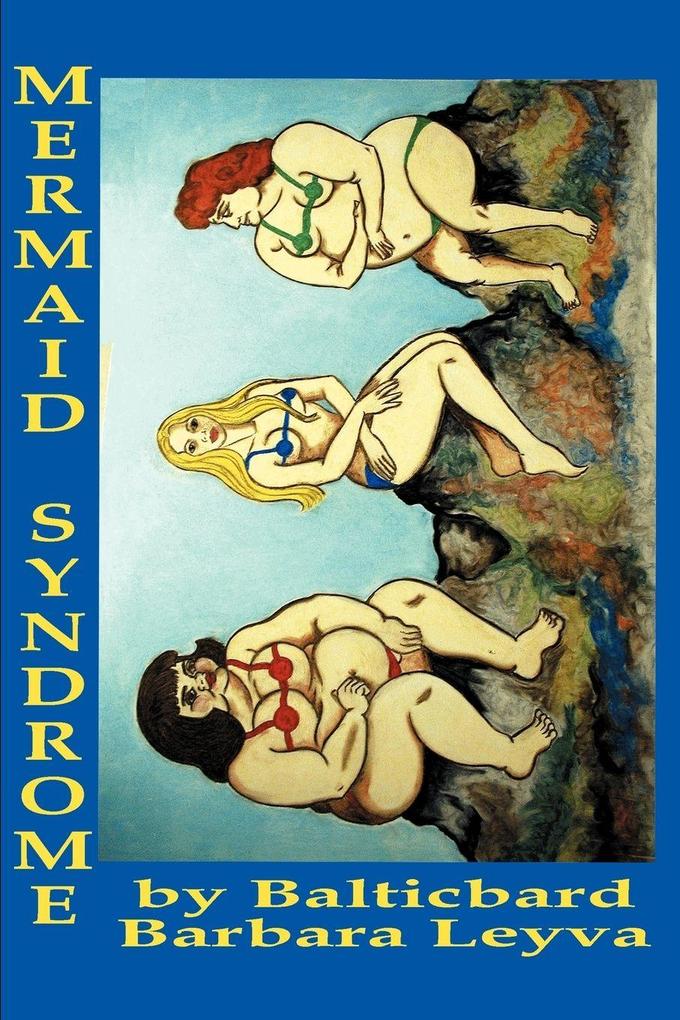 Mermaid Syndrome