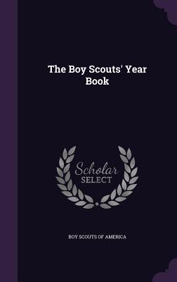 The Boy Scouts‘ Year Book