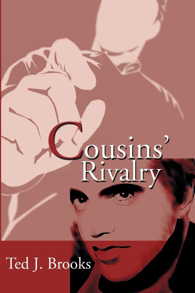Cousins‘ Rivalry