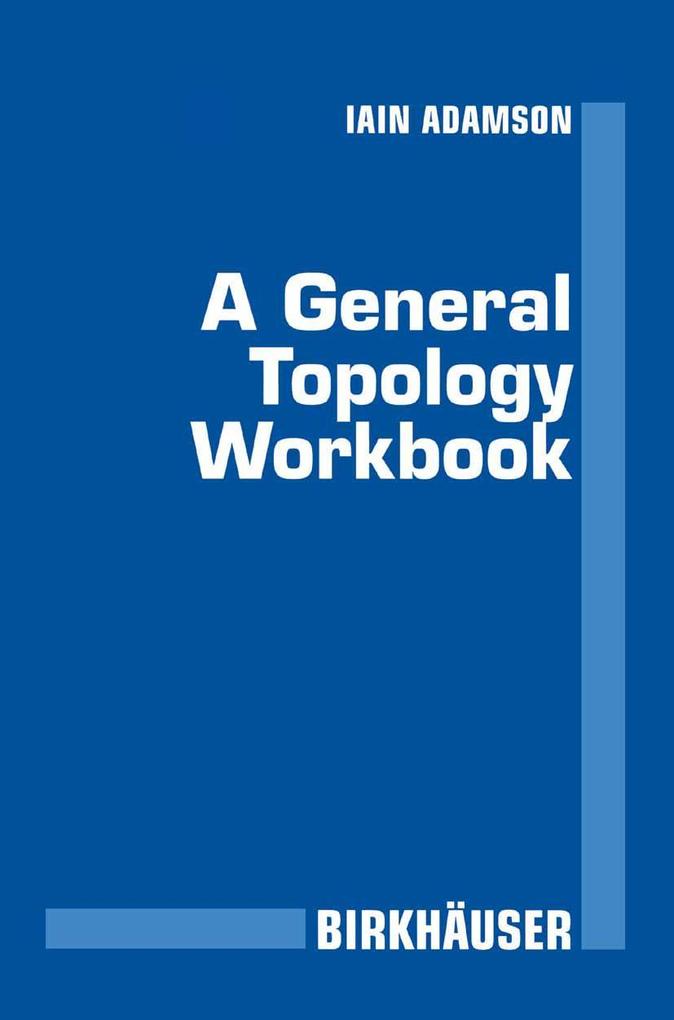 A General Topology Workbook