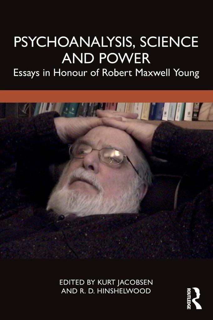 Psychoanalysis Science and Power