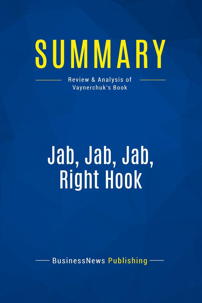 Summary: Jab Jab Jab Right Hook