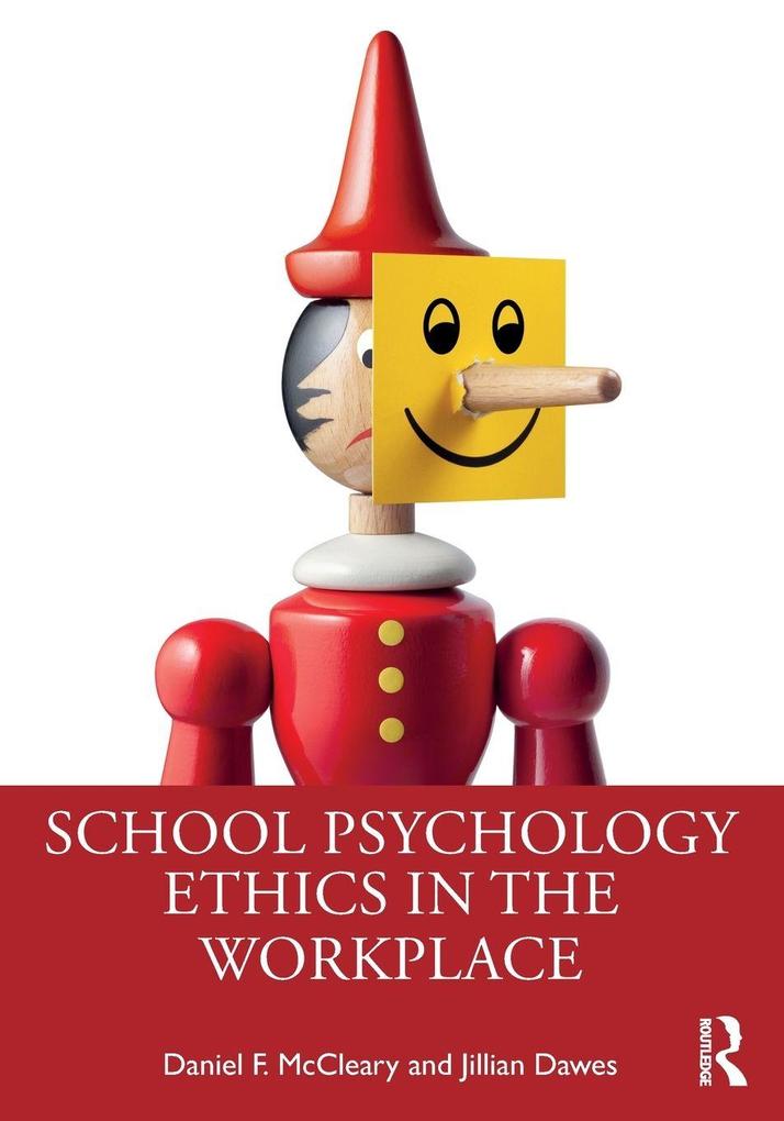 School Psychology Ethics in the Workplace