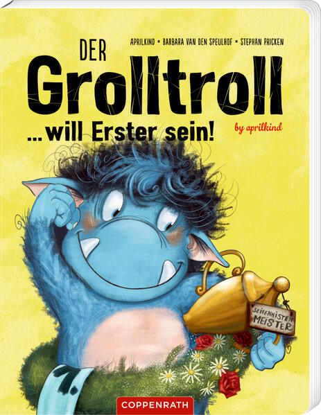 Image of Der Grolltroll ... will Erster sein! (Pappbilderbuch)