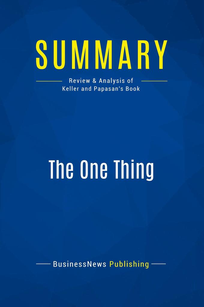 Summary: The One Thing