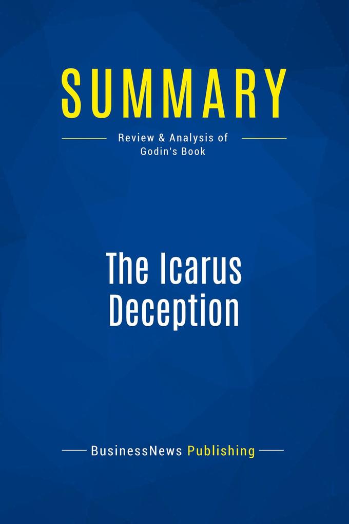 Summary: The Icarus Deception